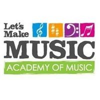 Let's Make Music Academy of Music