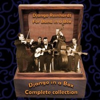 Django in a Box Django Reinhardt for 