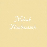 Molouk Hunbazazah