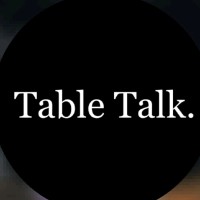 TABLE TALK