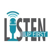 Listen Up First