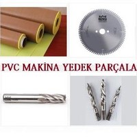 Pvc Makina Yedek Parçaları