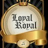 Loyal Royal