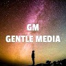 GENTLE MEDIA