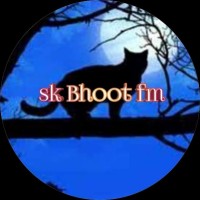 sk Bhoot fm