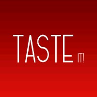 TASTE IT
