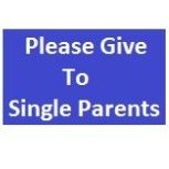 To Single Parents