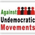 Against Undemocratic Movements