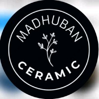 Madhuban Ceramic