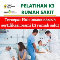 Pelatihan k3 rumah sakit