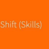 Shift Skills