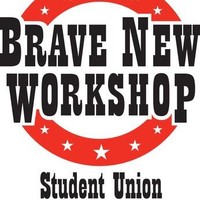 Brave New Workshop Student Union
