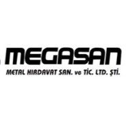 MEGASAN METAL HIRDAVAT SAN. VE TİC. LTD. ŞTİ.