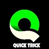 Quick Trick