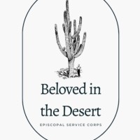 Beloved In The Desert Episcopal Service Corps