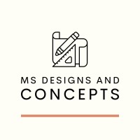 MS DESIGNS AND CONCEPTS
