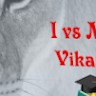 I vs me Tutorial
