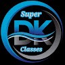 Super DK Classes
