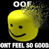 Oof Man
