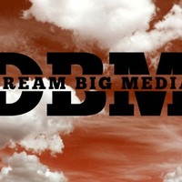 Dream Big Media