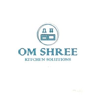 OM SHREE kitchen solutions
