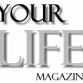 Your Life Magazine