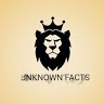 UNKNOWN FACTS