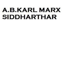 A.B.Karl Marx Siddharthar