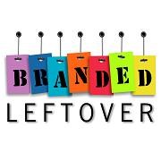 Branded Leftover