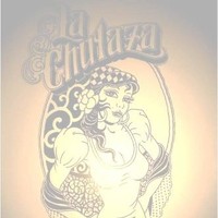 La Chulaza La Chulaza