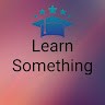 Learn Something