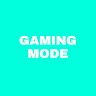 Gaming Mode