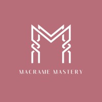 Macrame Mastery