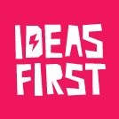 Ideas First