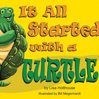 It All Started with a Turtle