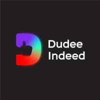 Dudee indeed