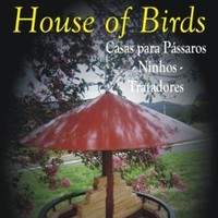 House of Birds Casas para Pássaros - Ninho - Tratadores