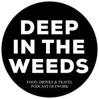 Deep in the Weeds Podcast Network