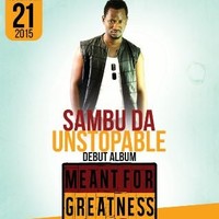 Sambu Da Unstopable