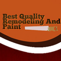 Best Quality Remodeling And Paint