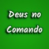 DEUS no comando