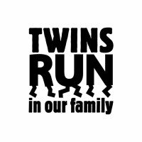 TWINS RUN in our family