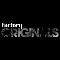 Factory Originals