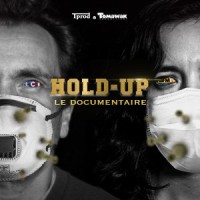 Hold Up Le Doc