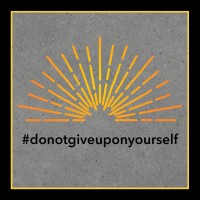 donotgiveup onyourself