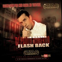 DJ PAULO ROBERTO FLASH BACK