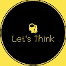 Let'S Think