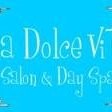 La Dolce Vita Salon & Day Spa