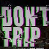 Dont_ Tripp