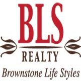 BLS Realty Brownstone Life Styles
